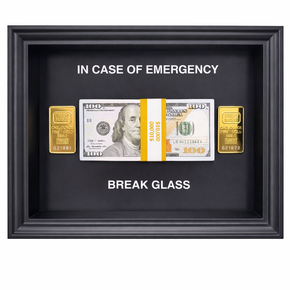 SASHIRY - In case of emergency, Break Glass for Gold & Dollars