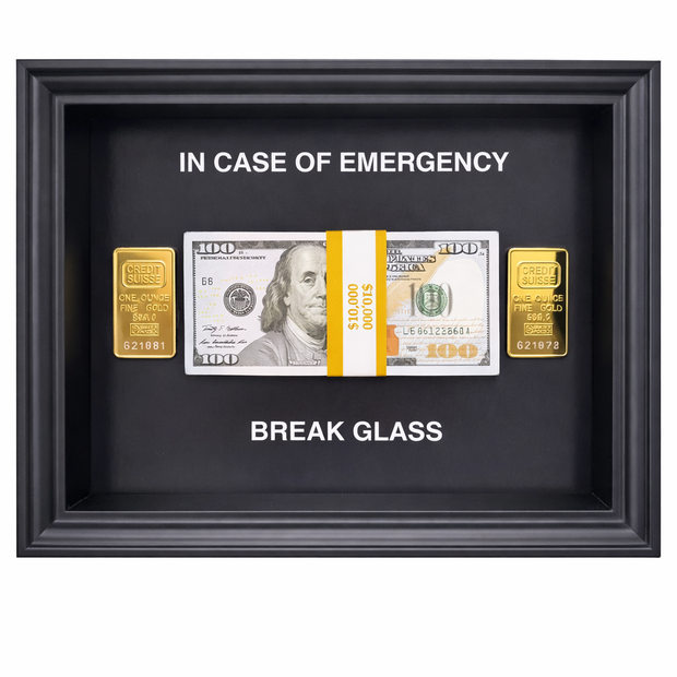 SASHIRY - In case of emergency, Break Glass for Gold & Dollars